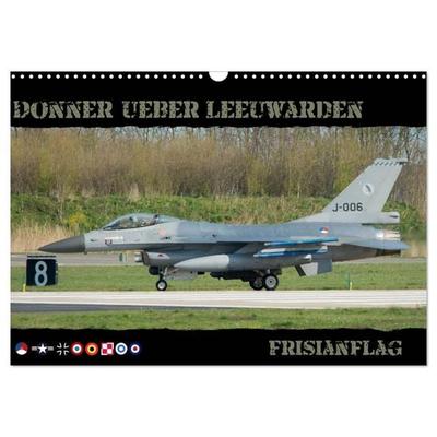 Donner ueber Leeuwarden (Wandkalender 2027 DIN A3 quer), CALVENDO Monatskalender