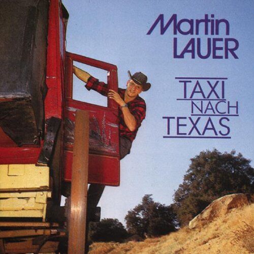 Martin Lauer - Taxi Nach Texas - Preis vom 11.10.2026 03:10:56 h