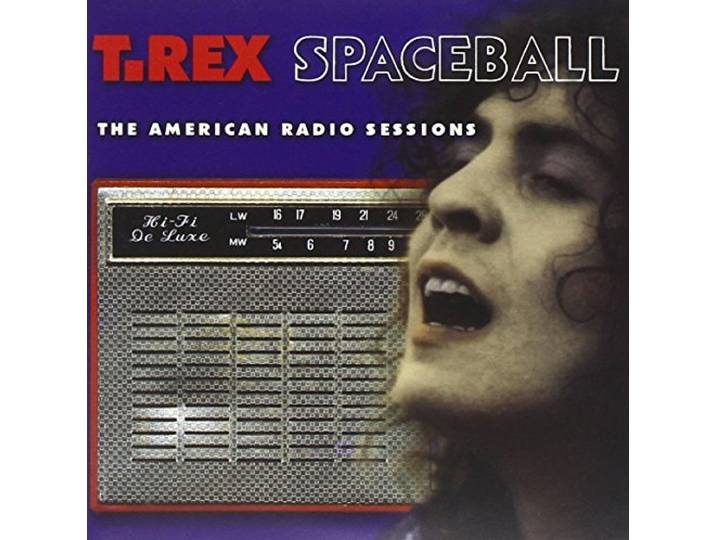 Marc & T-Rex Bolan - Spaceball: American..