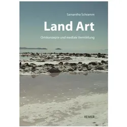 Land Art, Fachbücher von Samantha Schramm