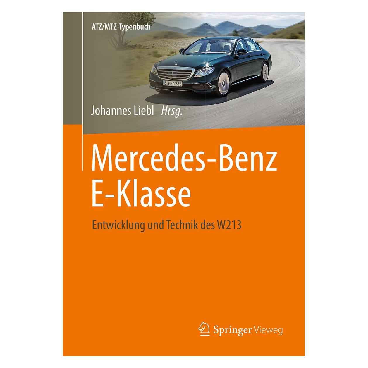 Springer Mercedes-Benz E-Klasse (Deutsch, Hardcover, Johannes Liebl) (9783658184421)