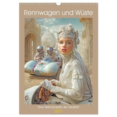 Rennwagen und Wüste - Eine Welt jenseits der Realität (Wandkalender 2027 DIN A3 hoch), CALVENDO Monatskalender