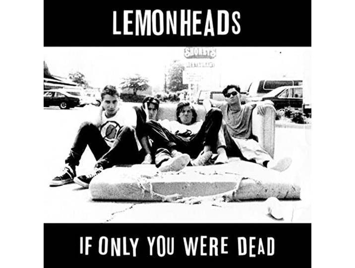 If Only You Were Dead