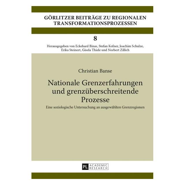 Peter Lang Nationale Grenzerfahrungen und grenzüberschreitende Prozesse (Deutsch, Hardcover, Christian Banse) (8077707)