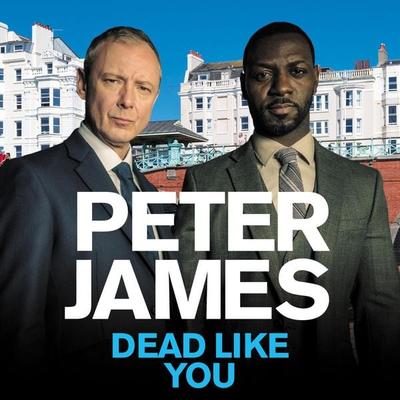 Dead Like You - Peter James, Audio, 9781035070619