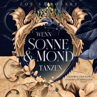 Wenn Sonne und Mond tanzen - Zoe S. Rosary, MP3, 9783995001269