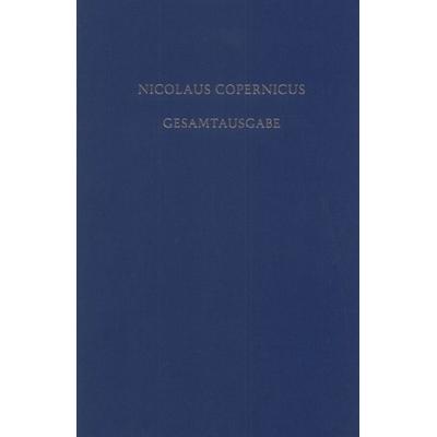 Kommentar zu 'De revolutionibus'; Gebundene Ausgabe von Felix Schmeidler, De Gruyter, 978-3-05-003123-1