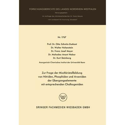 Zur Frage der Mischkristallbildung von Nitriden, Phosphiden und Arseniden der Übergangselemente, Taschenbuch von Walter Hohenstein,Franz Josef