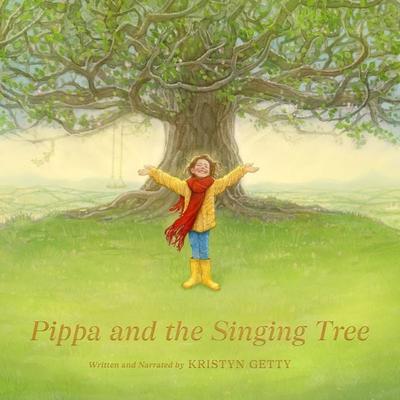 Pippa and the Singing Tree - Kristyn Getty, Audio, 9781433599859