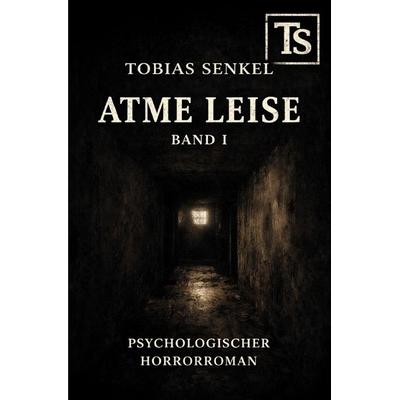 Atme leise, Taschenbuch von Tobias Senkel, Epubli, 978-3-565-16568-1