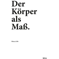 Der Körper als Mass, Fachbücher