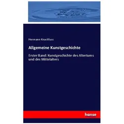 Allgemeine Kunstgeschichte, Fachbücher von Hermann Knackfuss