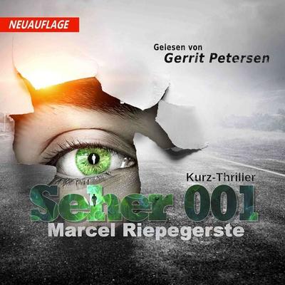 Seher 001 - Marcel Riepegerste, Audio, 4067248566879