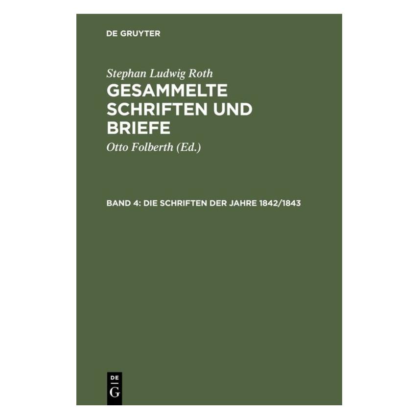 De Gruyter Roth:Stephan Ludwig Roth: Gesammelte Sc (Deutsch, Hardcover, Stephan Ludwig Roth) (67759824)