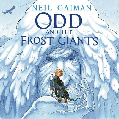Odd and the Frost Giants - Neil Gaiman, Audio, 9781037202773