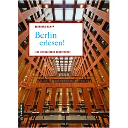 Berlin erlesen!, Reisebücher von Bernhard Hampp
