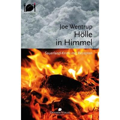 Hölle in Himmel, Taschenbuch von Joe Wentrup, Oktober, 978-3-946938-28-6