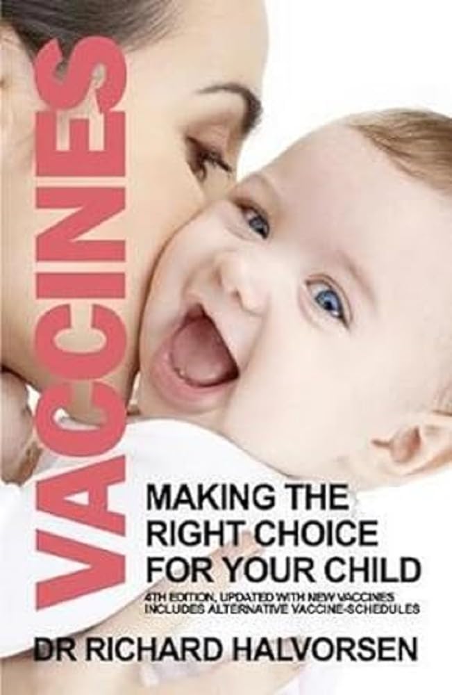 Richard Halvorsen - Vaccines: Making the Right Choice for Your Child - Preis vom 04.10.2026 03:51:26 h