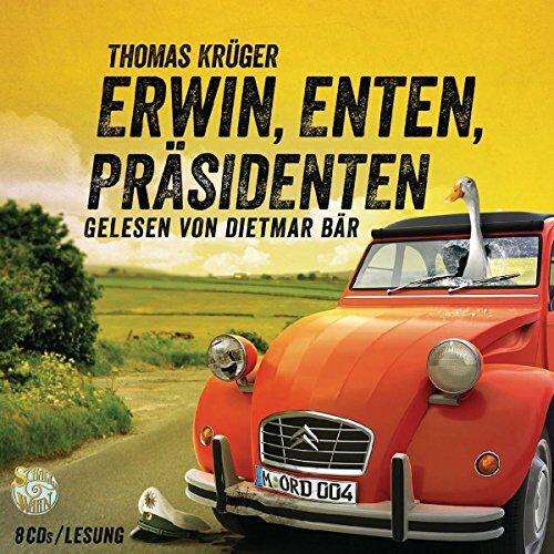 Thomas Krüger - Erwin, Enten, Präsidenten: Schall&Wahn (Erwin Düsedieker, Band 4) - Preis vom 10.10.2026 11:48:34 h