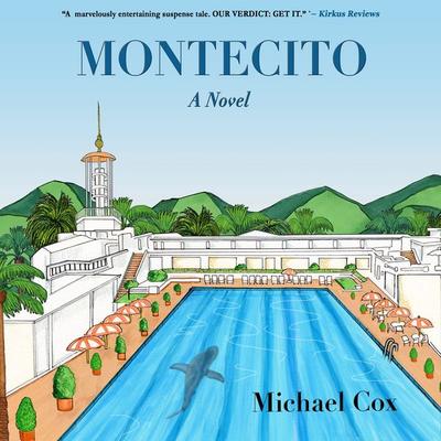 Montecito - Michael Cox, Audio, 9798987960257