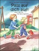 Bärbel Spathelf - Pass auf dich auf!: Wenn dich ein Fremder anspricht - Preis vom 13.10.2026 11:25:28 h