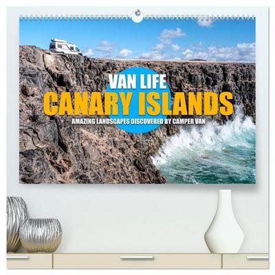 Reis, G: CANARY ISLANDS by CAMPER VAN (High Quality Premium