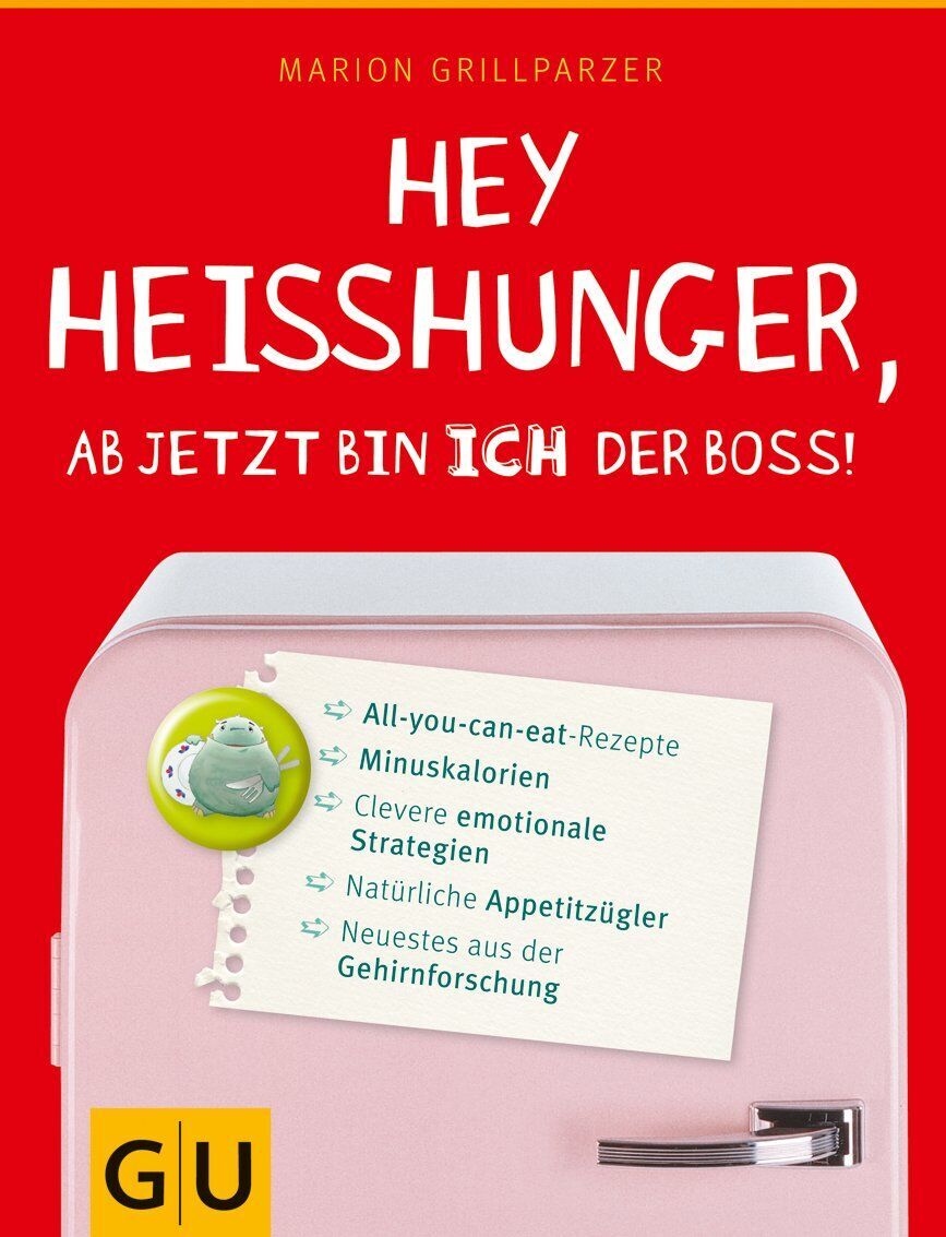 Marion Grillparzer - Hey Heißhunger, ab jetzt bin ich der Boss! - Preis vom 10.10.2026 11:48:34 h