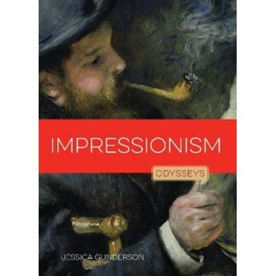 Impressionism, Gebundene Ausgabe von Jessica Gunderson, Amicus, 978-1-60818-533-7