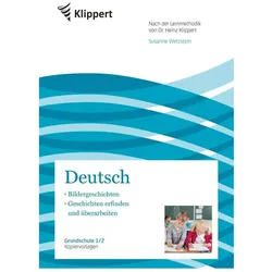 Bildergeschichten - Geschichten erfinden, Schulbücher von Susanne Wetzstein