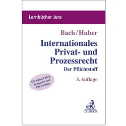 Lernbücher Jura / Internationales Privat- und Prozessrecht, Fachbücher von Peter, Peter Huber, Bach, Huber, Ivo Bach, Ivo Bach Peter Huber, Ivo