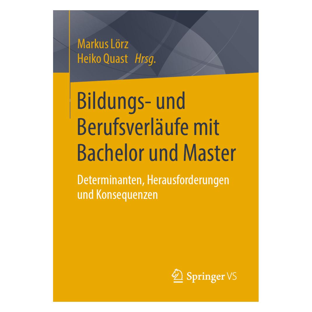 Springer Bildungs- und Berufsverläufe mit Bachelor und Master (Deutsch, Softcover, Heiko Quast, Markus Lörz) (56016076)