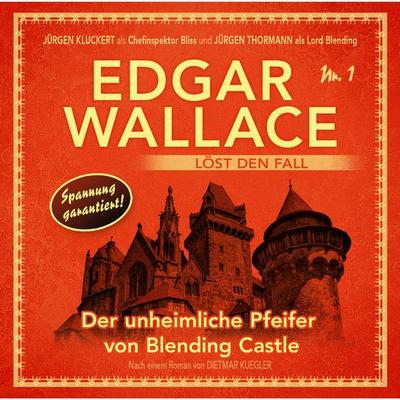 Der unheimliche Pfeifer von Blending Castle - Dietmar Kuegler, Audio, 9783960669234
