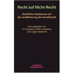 Recht auf Nicht-Recht, Fachbücher von Ino Augsberg