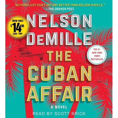 The Cuban Affair - Nelson DeMille, CD, 9781508253006
