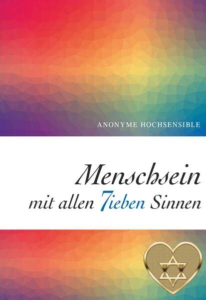 Hochsensible, SAG7 - Anonyme - Menschsein mit allen 7ieben Sinnen: Anonyme Hochsensible - Preis vom 30.09.2026 22:30:23 h