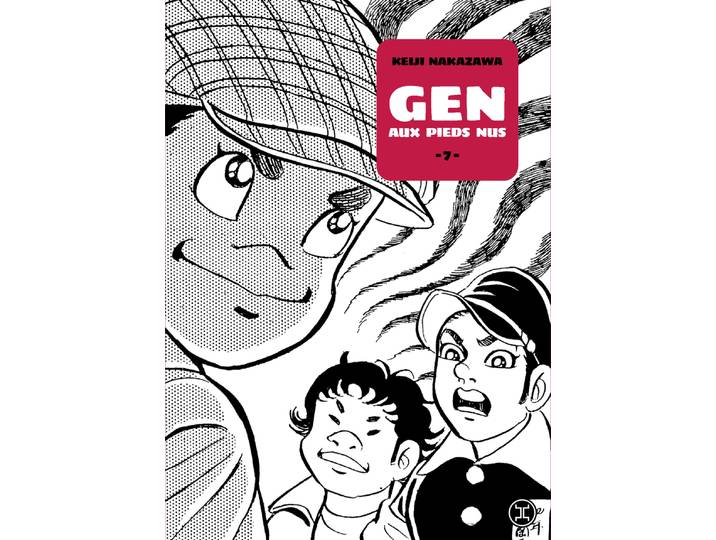 Gen aux pieds nus - Tome 07 (Manga)