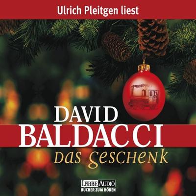 Das Geschenk - David Baldacci, Audio, 9783838760162