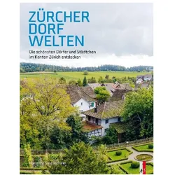 Zürcher Dorfwelten, Reisebücher von Marianne Siegenthaler