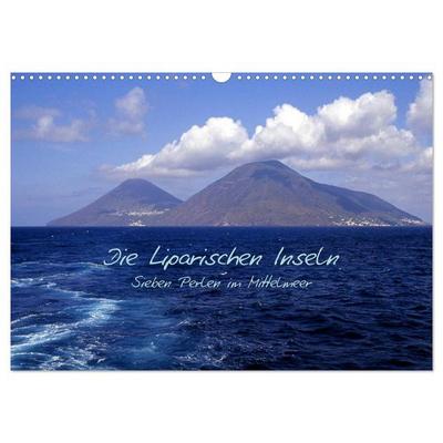Die Liparischen Inseln (Wandkalender 2026 DIN A3 quer), CALVENDO Monatskalender