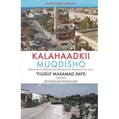 Kalahaadkii Moqdisho, Taschenbuch von Yusuf M. Haid, African Bazaar