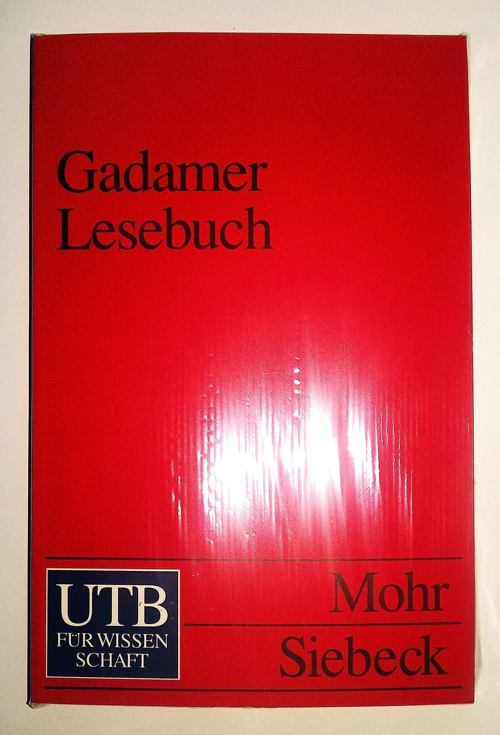 Hans-Georg Gadamer - Gadamer Lesebuch (UTB S (Small-Format): Uni-Taschenbücher) - Preis vom 04.10.2026 03:51:26 h