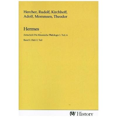 Hermes, Taschenbuch von , MV-History, 978-3-7536-5340-2