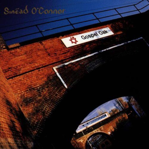 Sinead O'Connor - Gospel Oak - Preis vom 12.10.2026 11:37:12 h