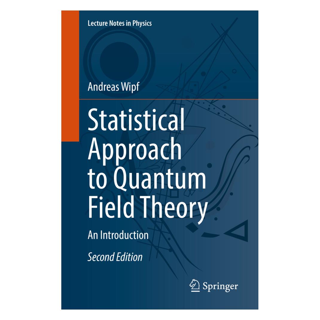 Springer Statistical Approach to Quantum Field Theory (Englisch, Softcover, Andreas Wipf) (56190537)