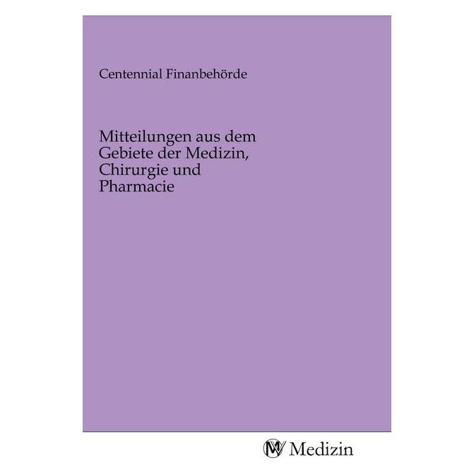 MV-Medizin Mitteilungen aus dem Gebiete der Medizin, Chirurgie und Pharmacie (2020) (56151296)