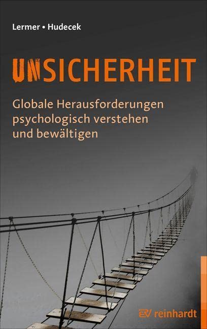 Eva Lermer - Unsicherheit: Globale Herausforderungen psychologisch verstehen und bewältigen - Preis vom 30.09.2026 09:01:18 h
