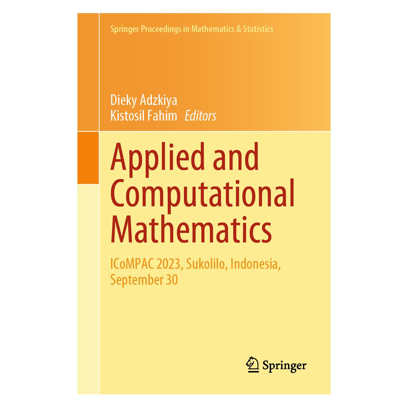 Springer Applied and Computational Mathematics (Englisch, Hardcover, Dieky Adzkiya, Kistosil Fahim) (61519071)