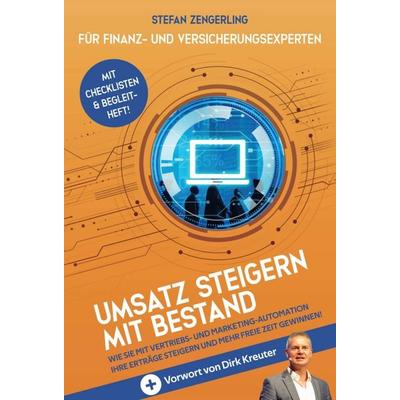 Umsatz steigern mit Bestand, Gebundene Ausgabe von Stefan Zengerling, Tredition, 978-3-347-02559-2
