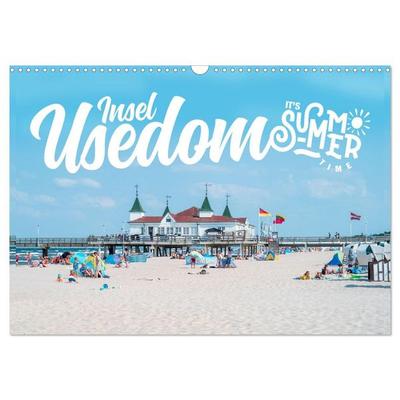 Insel Usedom - It‘s Summer Time (Wandkalender 2027 DIN A3 quer), CALVENDO Monatskalender