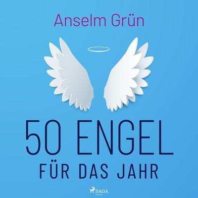 50 Engel für das Jahr - Anselm Grün, Audio, 9788728376379